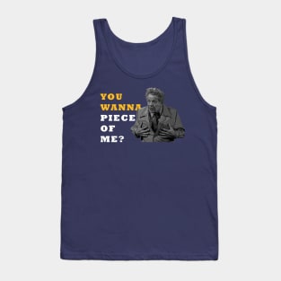 You wanna Piece of Me? sticker Tank Top